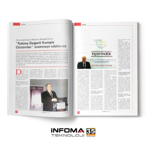 “Katma Değerli Komple Çözümler” üretmeye odaklandık.